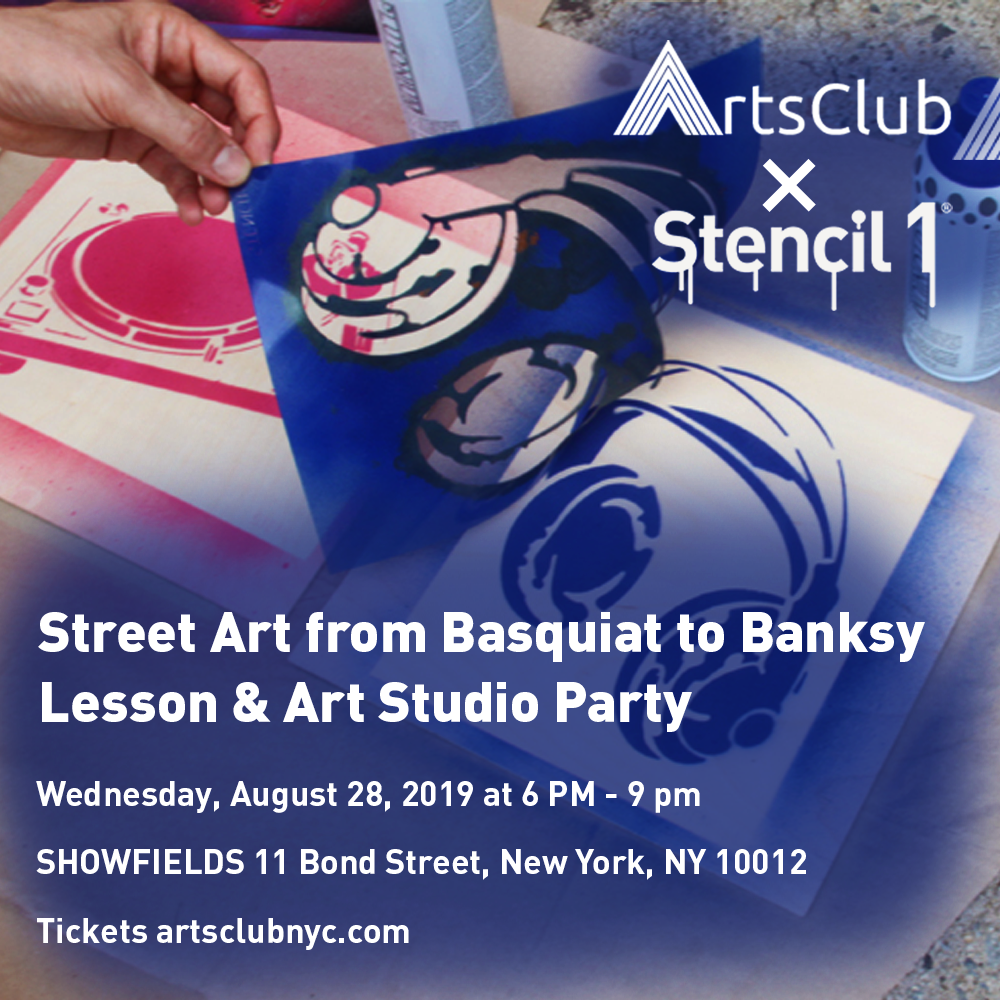 Artsclub x Stencil1 Event: Street Art from Basquiat to Banksy | Lesson & Art Studio Party